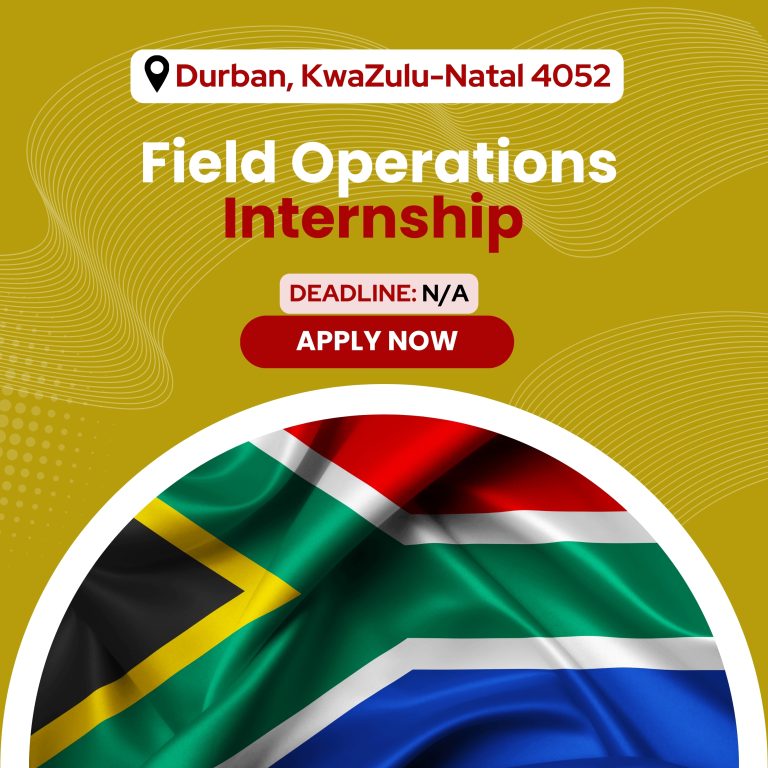 Field Operations Internship – Durban, KwaZulu-Natal