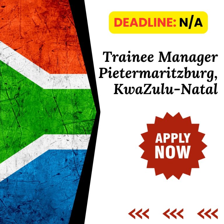Trainee Manager – Pietermaritzburg, KwaZulu-Natal